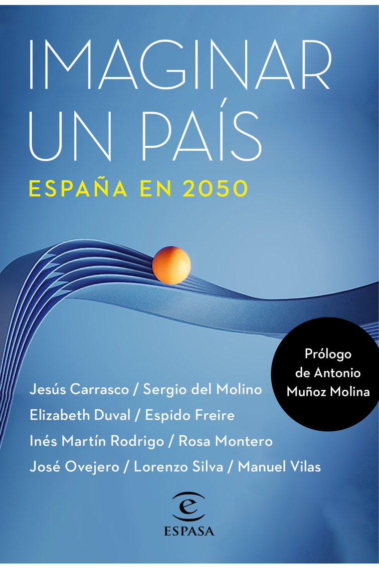 Imaginar un país. España en 2050