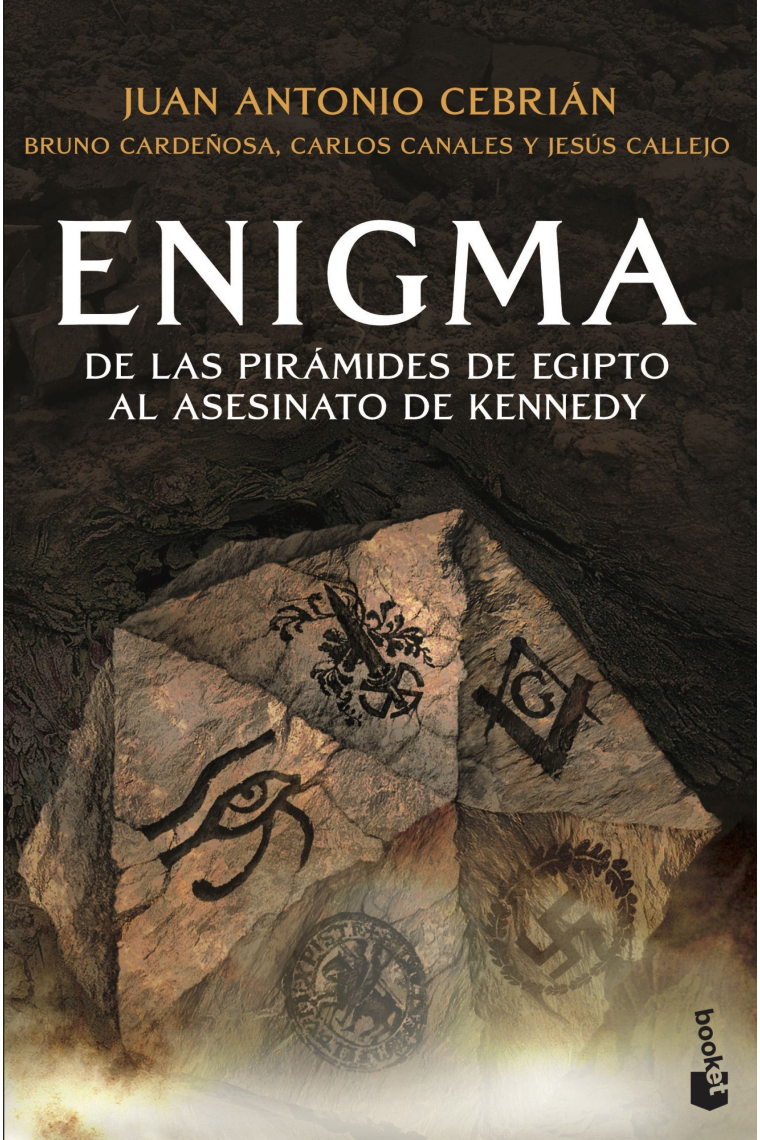 Enigma. De las pirámides de Egipto al asesinato de Kennedy