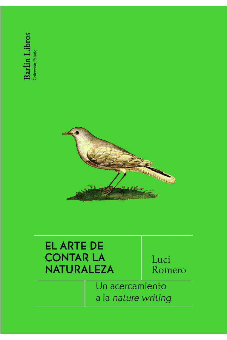 El arte de contar la naturaleza. Un acercamiento a la Nature Writing