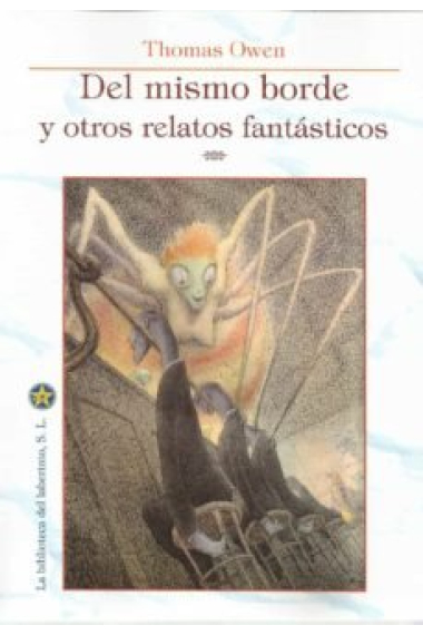 DEL MISMO BORDE Y OTROS RELATOS FANTASTICOS