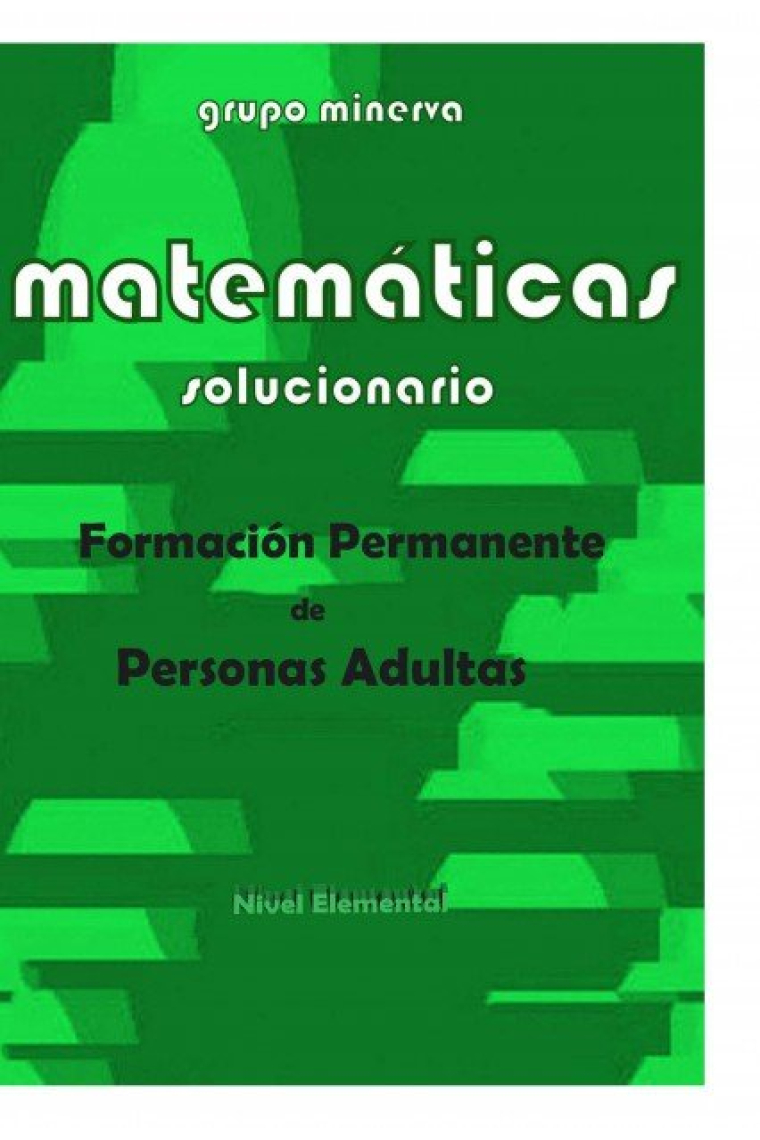 Matemáticas. Formación Permanente de Personas Adultas. SOLUC