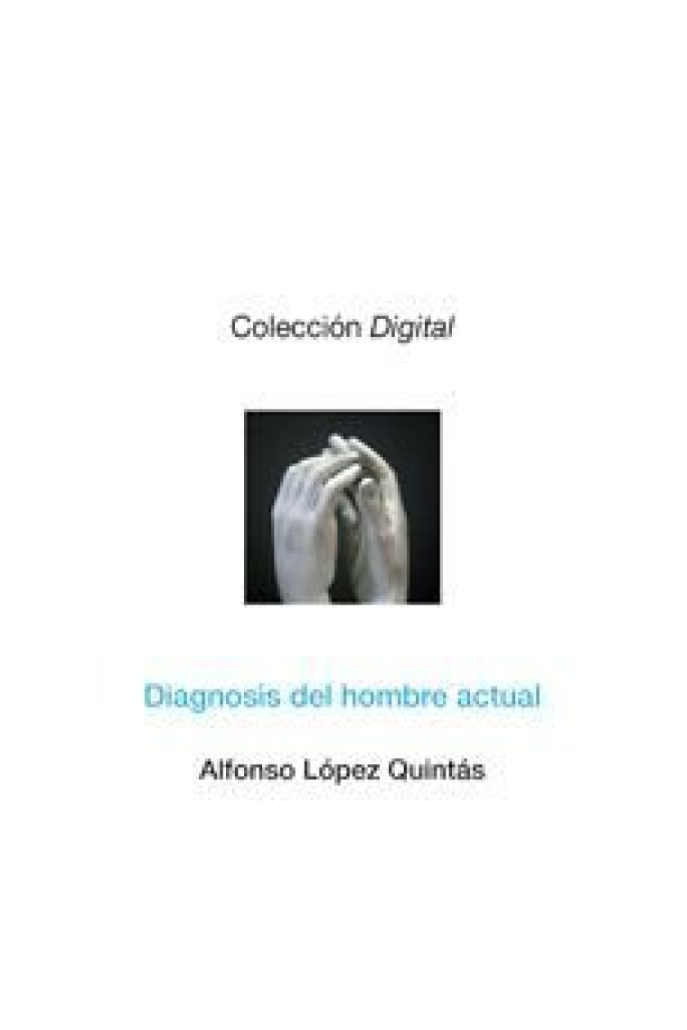 Diagnosis del hombre actual