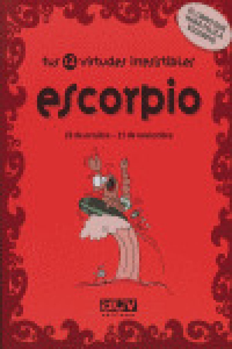 Tus 12 virtudes irresistibles: Escorpio