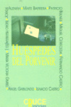 HUESPEDES DEL PORVENIR