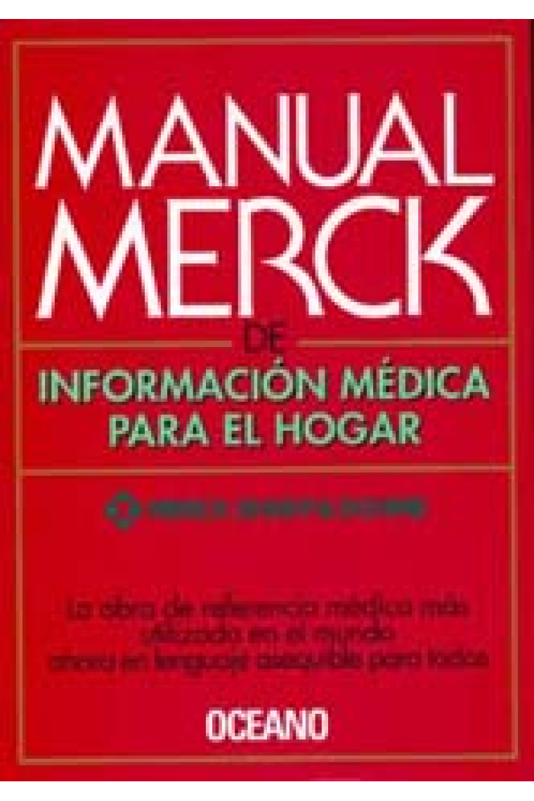 Manual Merck de información médica para el hogar.