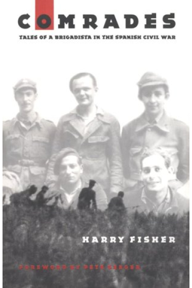 Comrades. Tales of a brigadista in the spanish Civil War