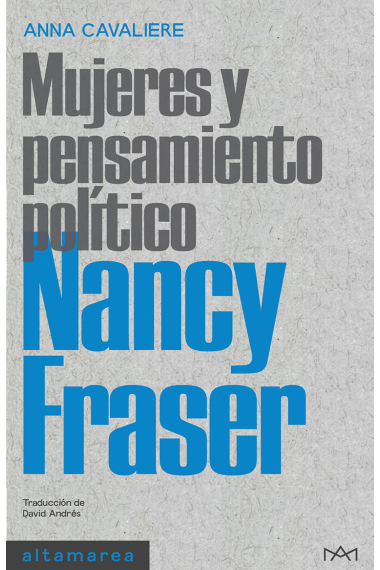 Nancy Fraser. Mujeres y pensamiento político