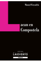 LACAN EN COMPOSTELA