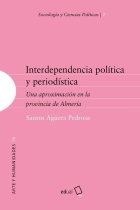 INTERDEPENDENCIA POLITICA Y PERIODISTICA