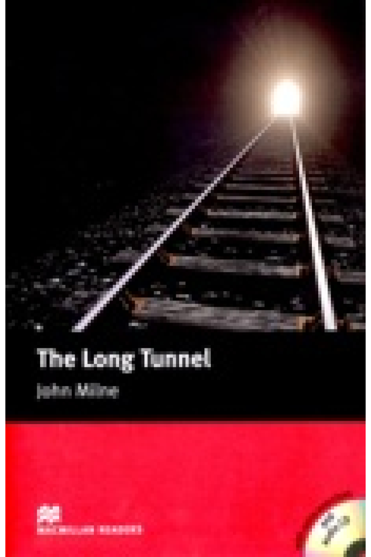 The Long Tunnel (Macmillan Readers Beginner) + Audio CD