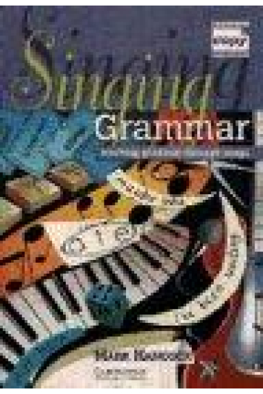 Singing Grammar. Teaching grammar through songs