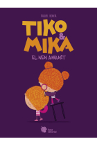 TIKO Y MIKA EL NEN AMANIT