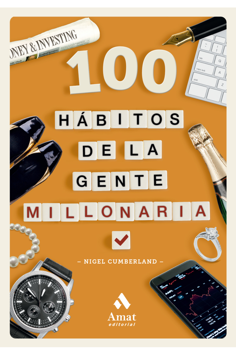 100 hábitos de la gente millonaria