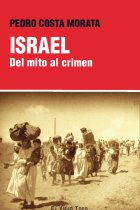 Israel. Del mito al crimen