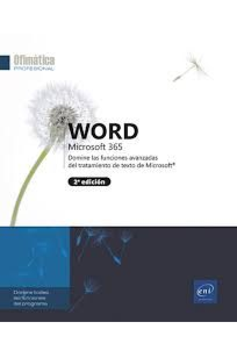 Word Microsoft 365 - Domine las funciones avanzadas del tratamiento de texto de Microsoft® (2ª édition)