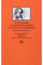 La exhortación a la vida bienaventurada o La doctrina de la religión