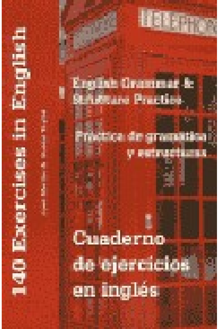 Cuaderno de ejercicios en inglés. Práctica de gramática y estructuras