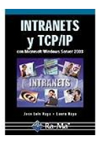 Intranets y TCP/IP con Windows Server 2003