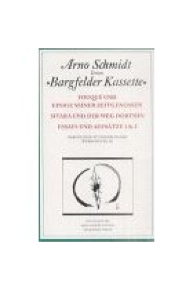 Werke. Bargfelder Ausgabe:Studienausgabe. Werkgruppe III. (Studienausgabe 4 Bände)  Essays und Biographisches