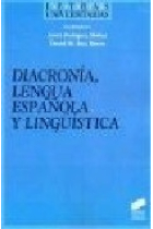 Diacronía, lengua española y lingüística