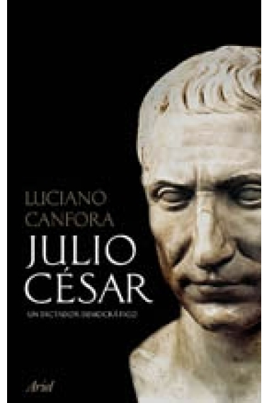 Julio César. Un dictador democrático