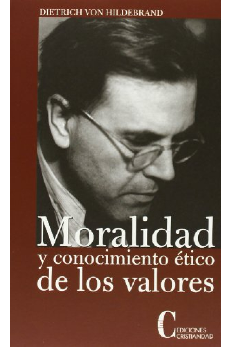 Moralidad y conocimiento ético de los valores