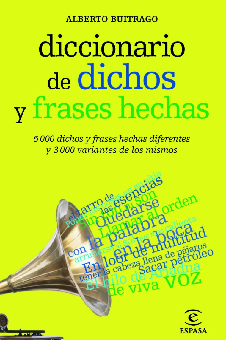 Diccionario de dichos y frases hechas