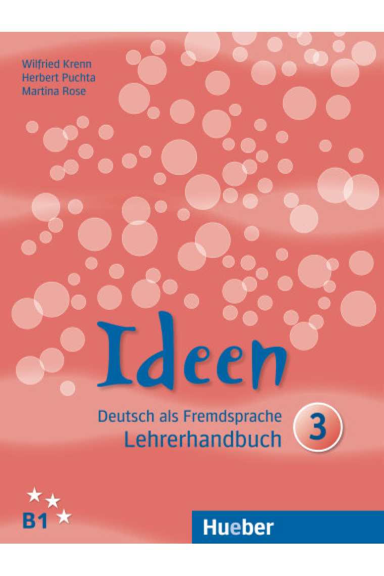 Ideen 3. Deutsch als Fremdsprache. Lehrerhandbuch