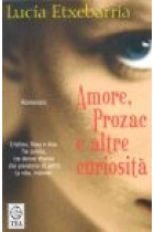 Amore, prozac e altre curiosità