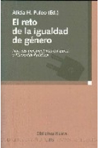 El reto de la igualdad de género. Nuevas perspectivas en ética y filosofía política