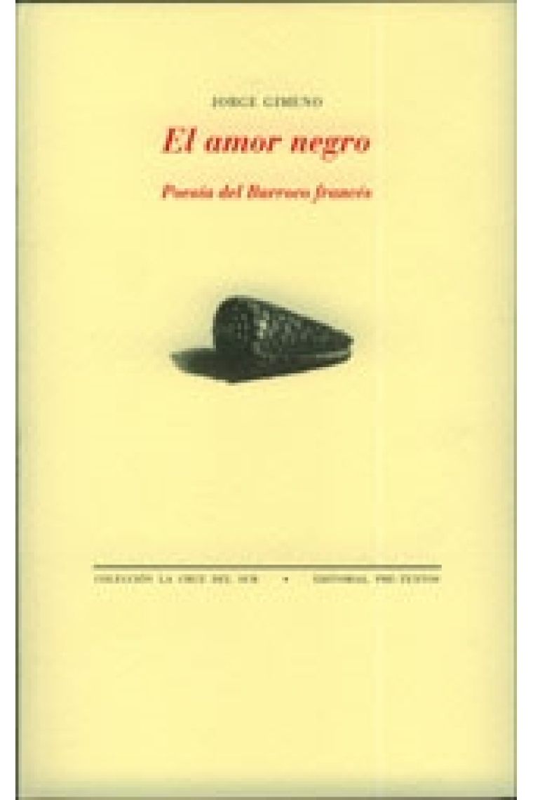 El amor negro (Poesía del Barroco francés)