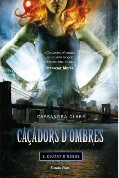 Ciutat d'ossos (Caçadors d'ombres 1)