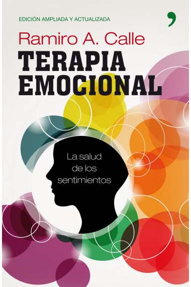 Terapia emocional : La salud de los sentimientos