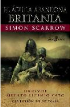 El águila abandona Britania. Libro V de Quinto Licinio Cato