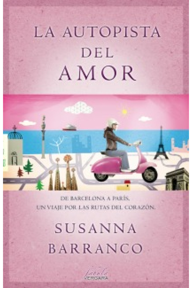 La autopista del amor