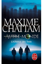 Autre-Monde Tome 1 - L'alliance des Trois