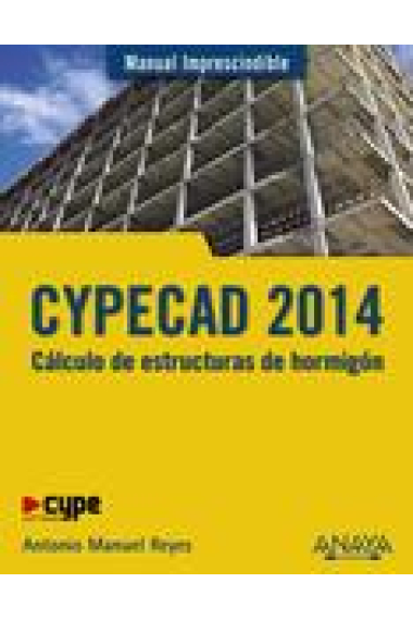 CYPECAD 2014. Cálculo de estructuras de hormigón