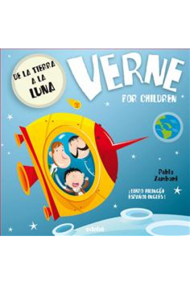 Verne for children. De la Tierra a la Luna (bilingüe español-inglés letra mayúscula)