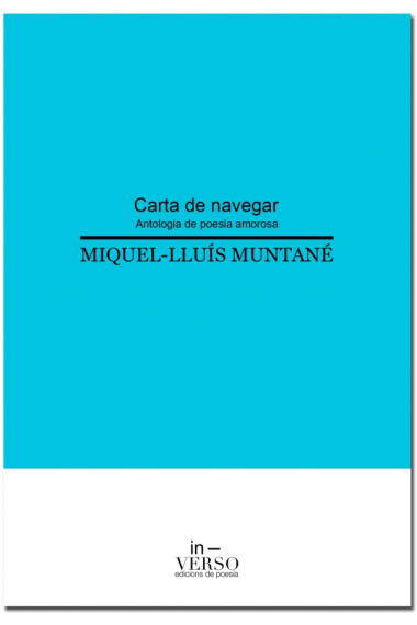 Carta de navegar. Antologia de poesía amorosa