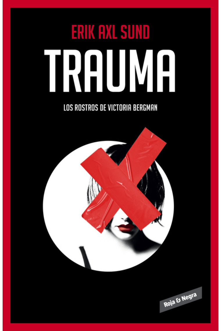 Trauma (Los rostros de Victoria Bergman 2)