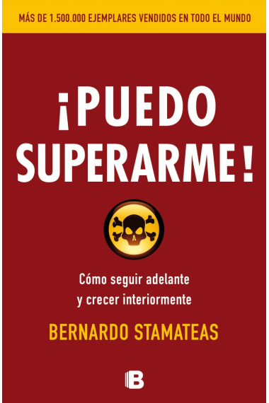 ¡Puedo superarme! Cómo seguir adelante y crecer interiormente