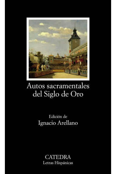 Autos sacramentales del Siglo de Oro