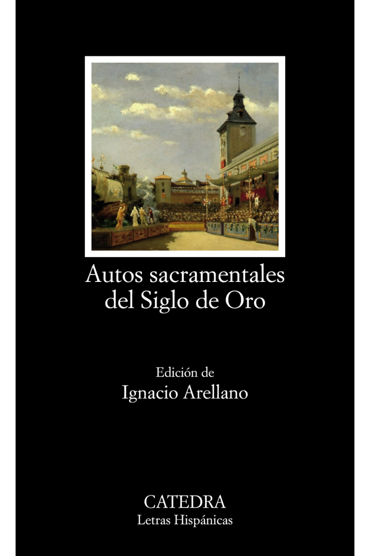 Autos sacramentales del Siglo de Oro