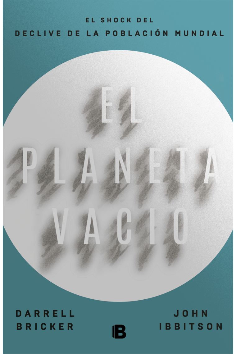 El planeta vacío. El shock del declive de la población mundial