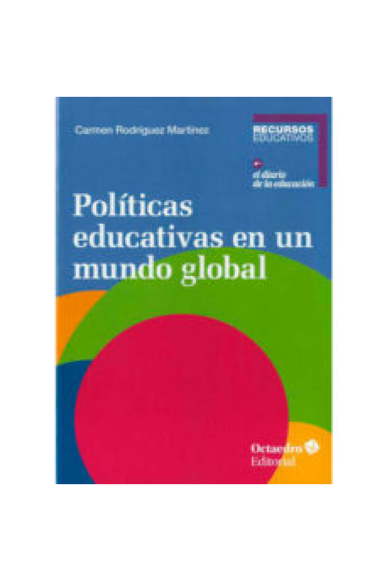 Políticas educativas en un mundo global