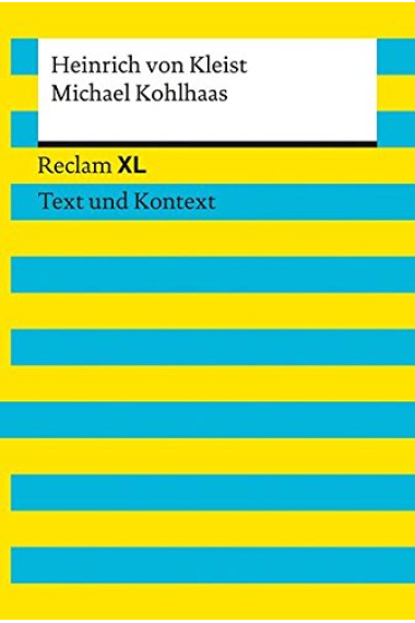 Michael Kohlhaas: Reclam XL - Text und Kontext