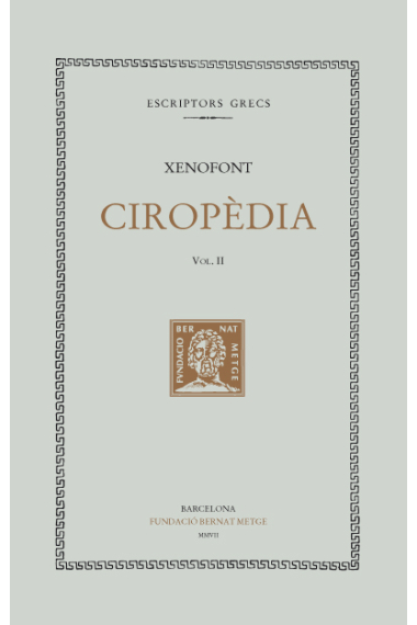 Ciropèdia, vol. II (llibres II-IV)