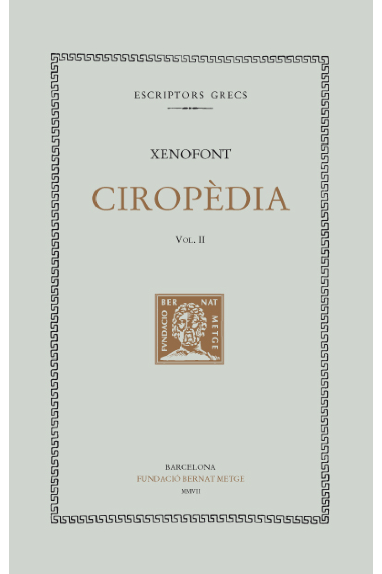 Ciropèdia, vol. II (llibres II-IV)