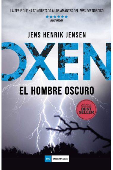 Oxen. El hombre oscuro