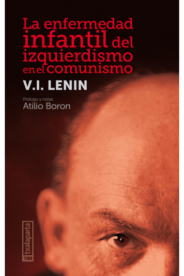 La enfermedad infantil del izquierdismo en el comunismo
